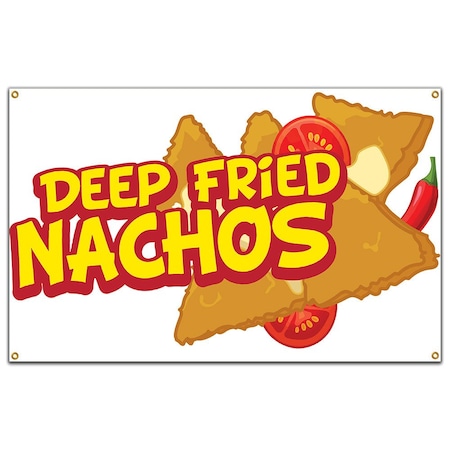 Signmission Deep Fried Nachos Banner Concession Stand Food Truck Single Sided B-Deep Fried Nachos19